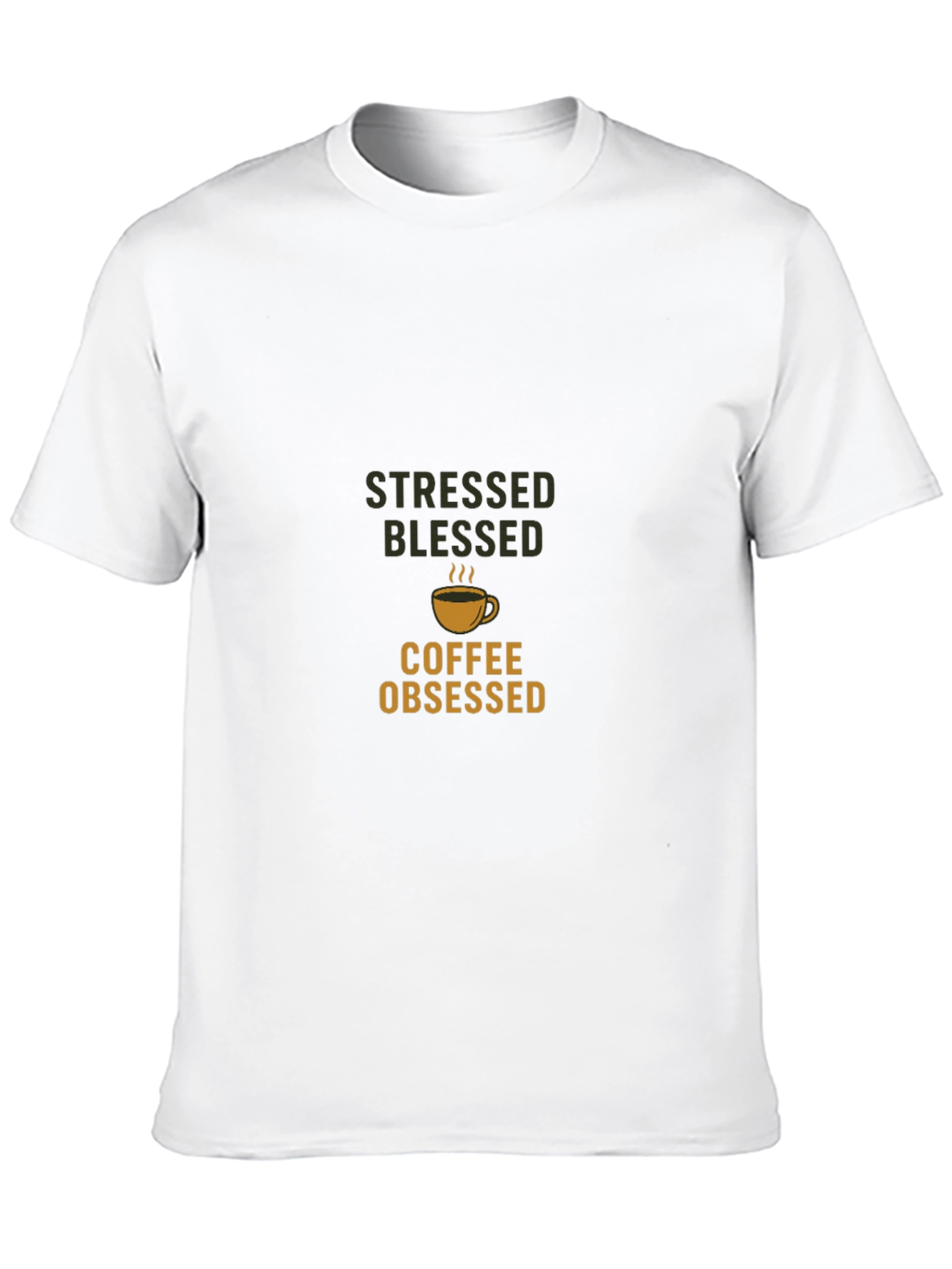 Stressed Blessed Coffee Obsessed Black T-Shirt