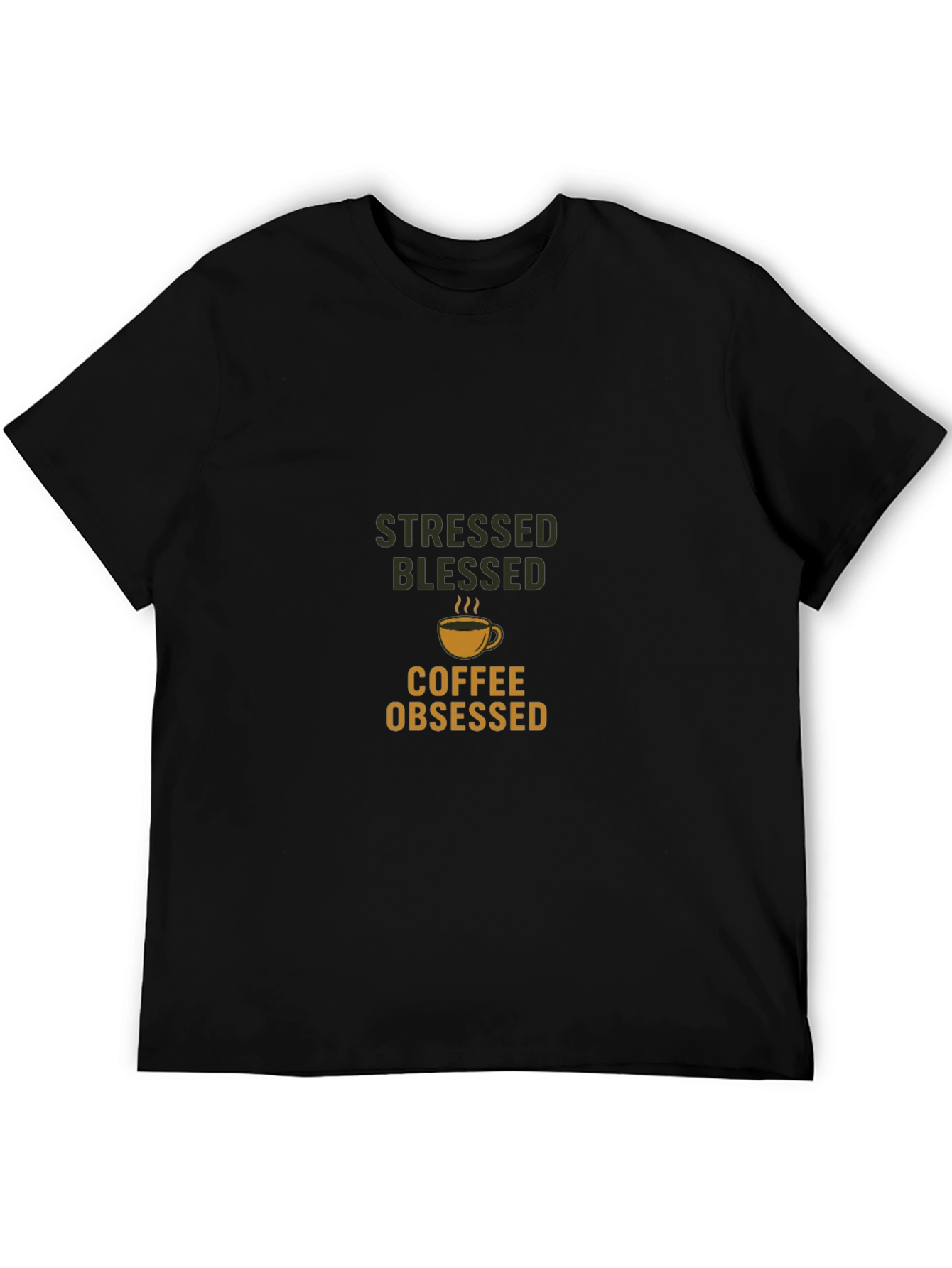 Stressed Blessed Coffee Obsessed Black T-Shirt