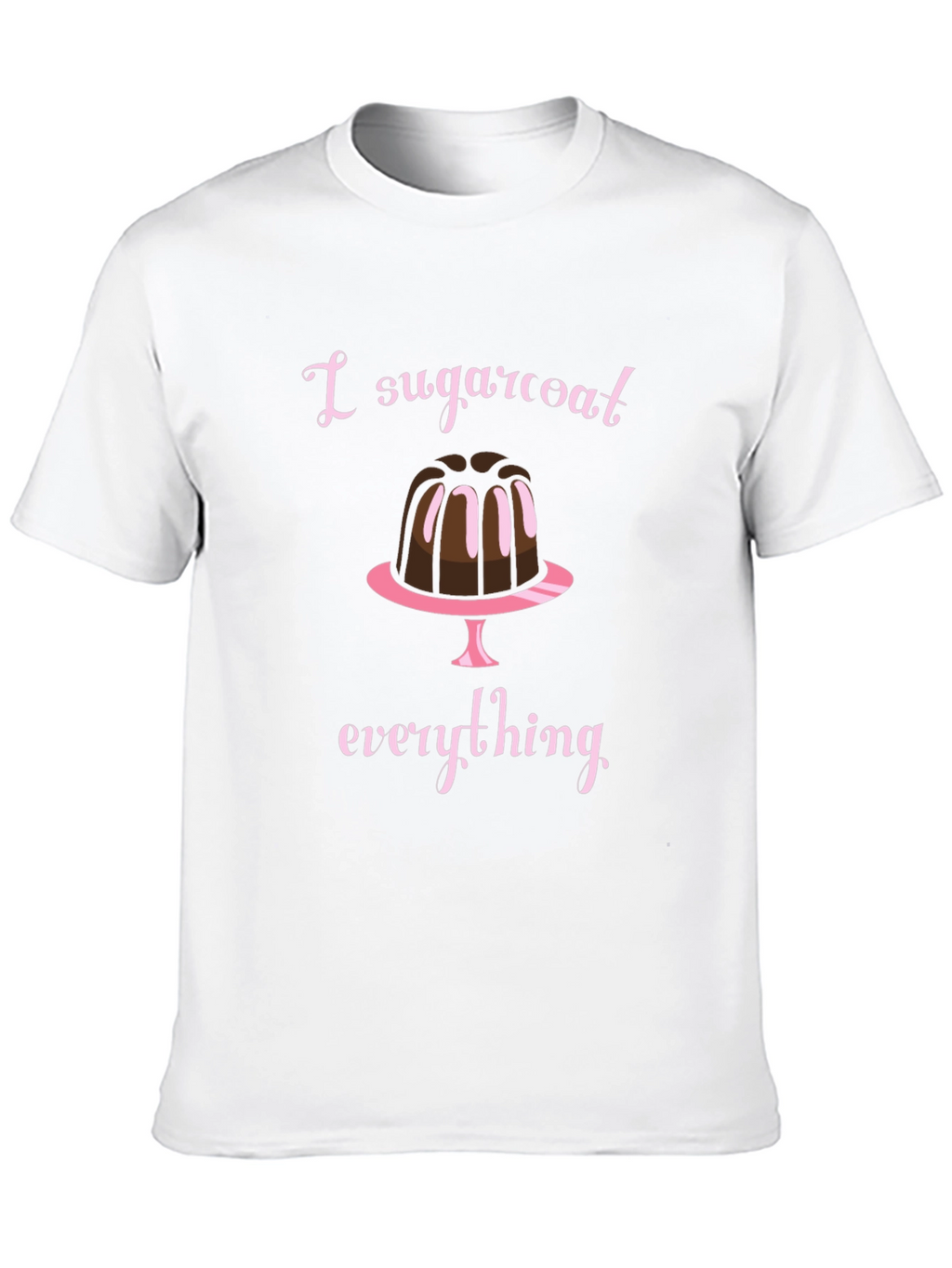 I Sugarcoat Everything Black T-Shirt