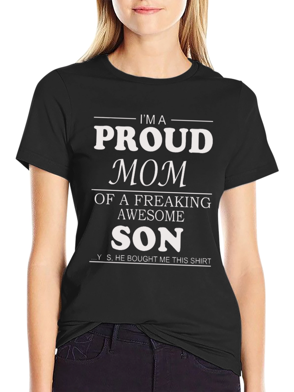 Proud Mom T-Shirt - Awesome Son Gift