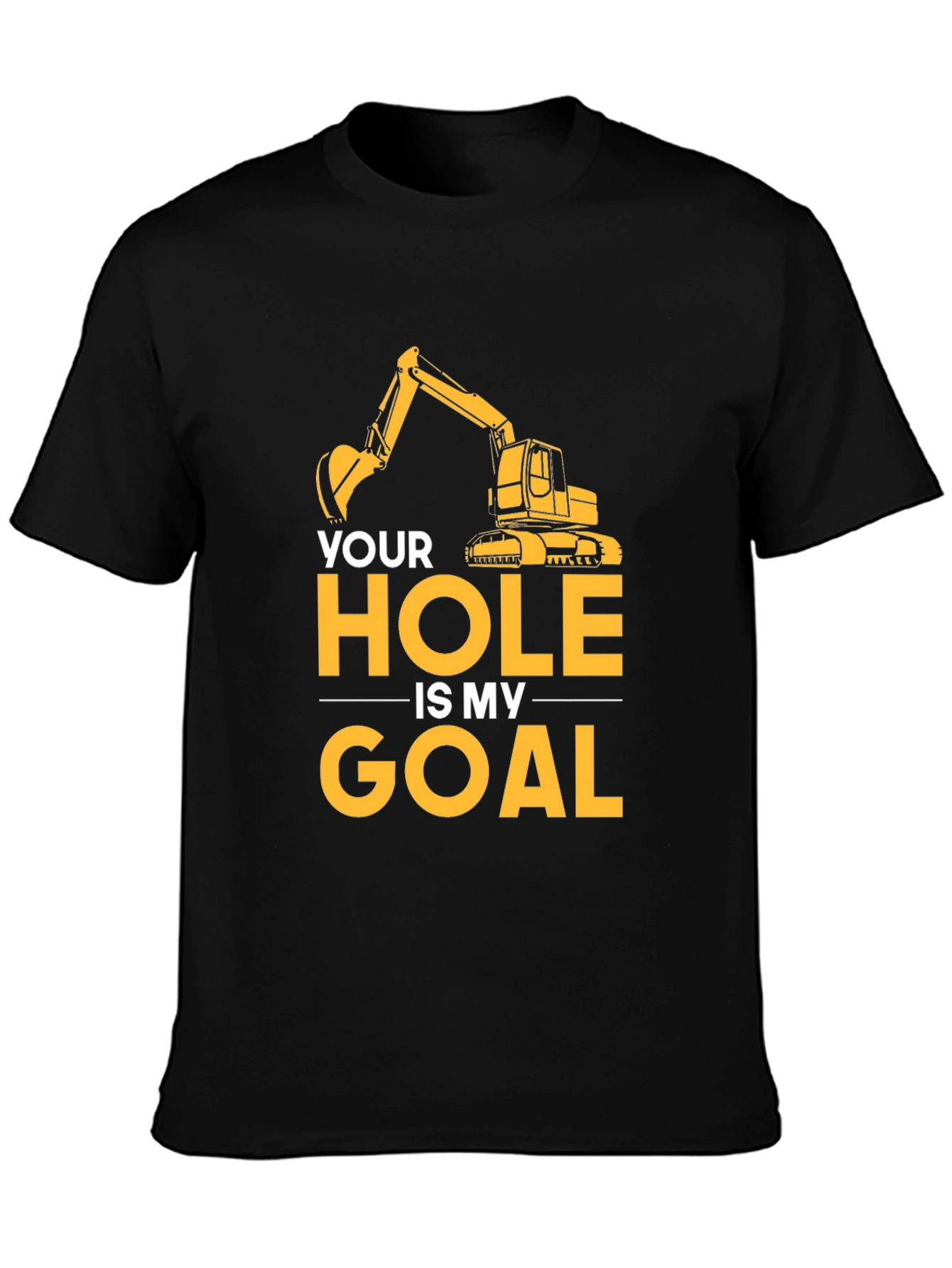 Your Hole Is My Goal Mens Black T-Shirt
