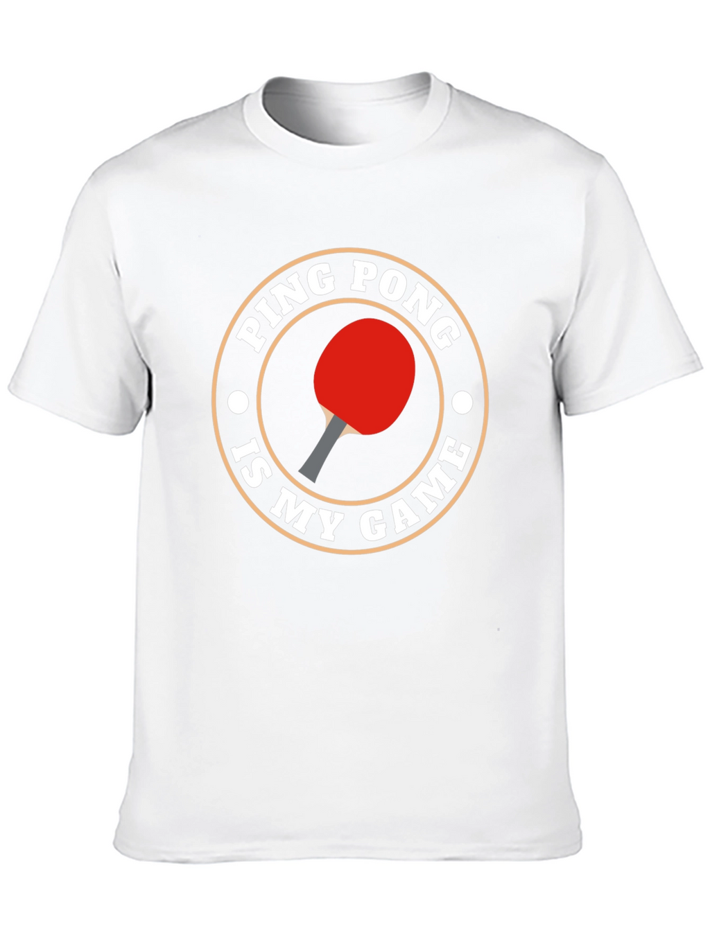 Ping Pong Is My Game T-Shirt