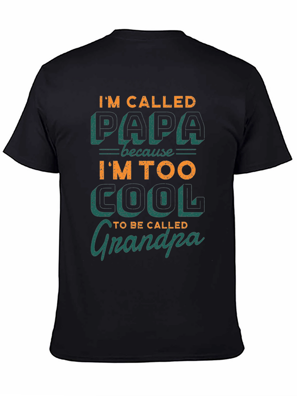 Cool Papa T-Shirt - Grandpa Alternative