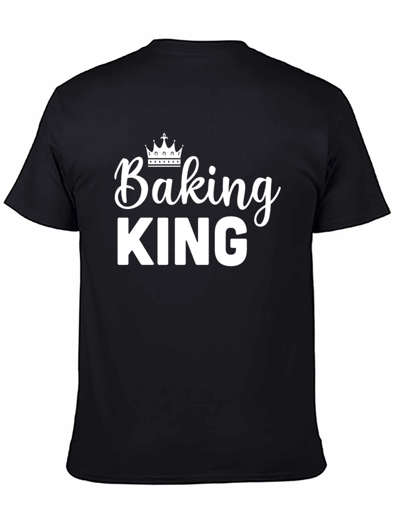 Baking King T-Shirt - Stylish Cook Apparel