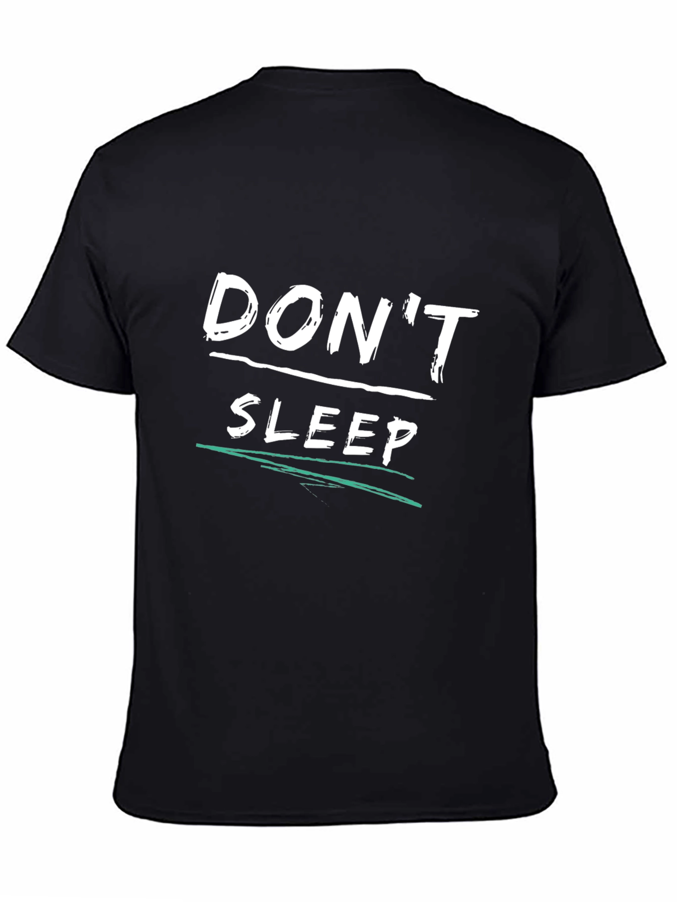 Dont Sleep Graphic T-Shirt - Black