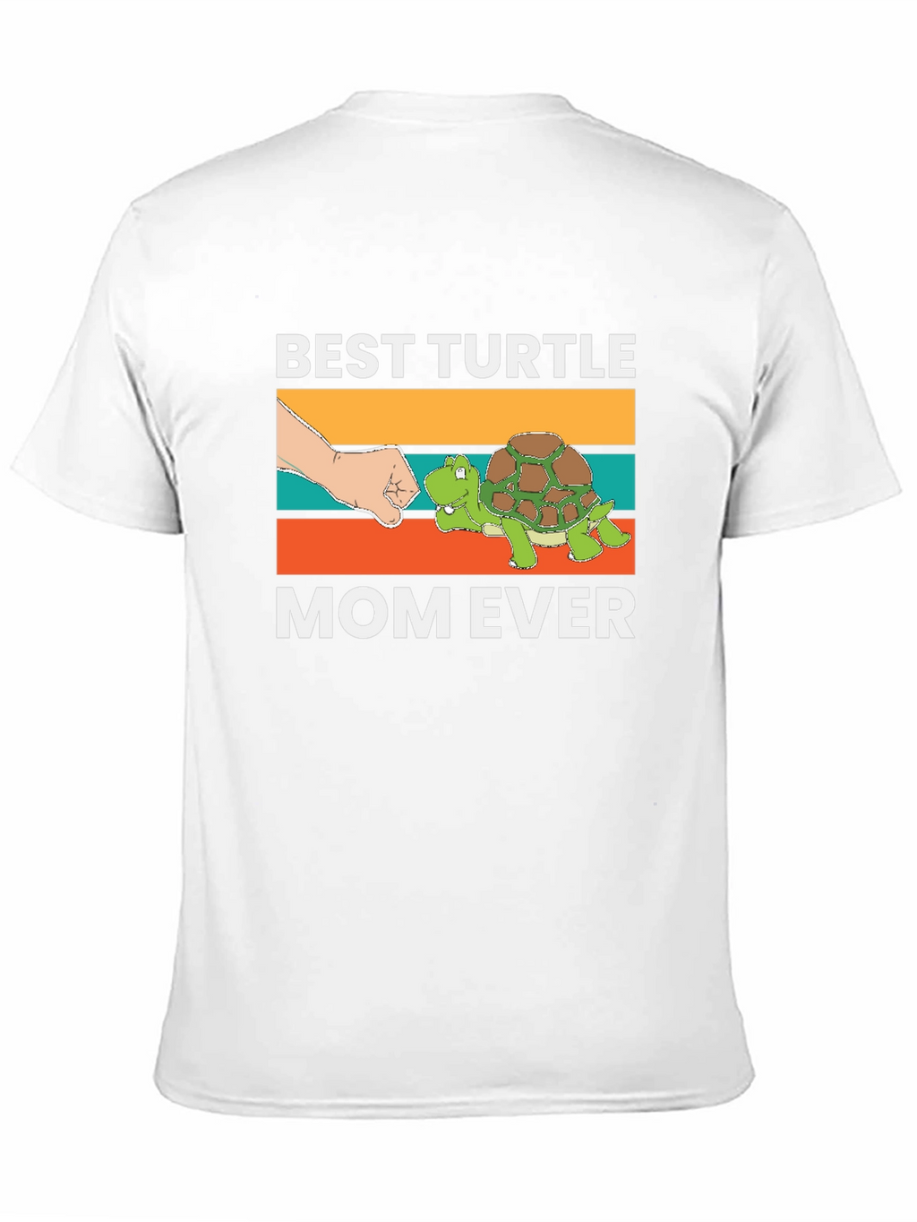 Best Turtle Mom Ever T-Shirt