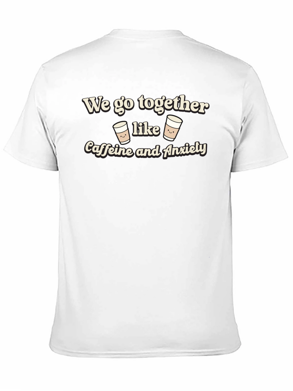 Caffeine & Anxiety T-Shirt