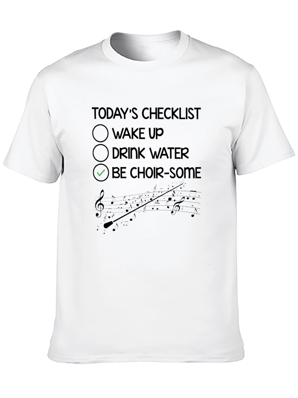 Choir-Some Checklist T-Shirt