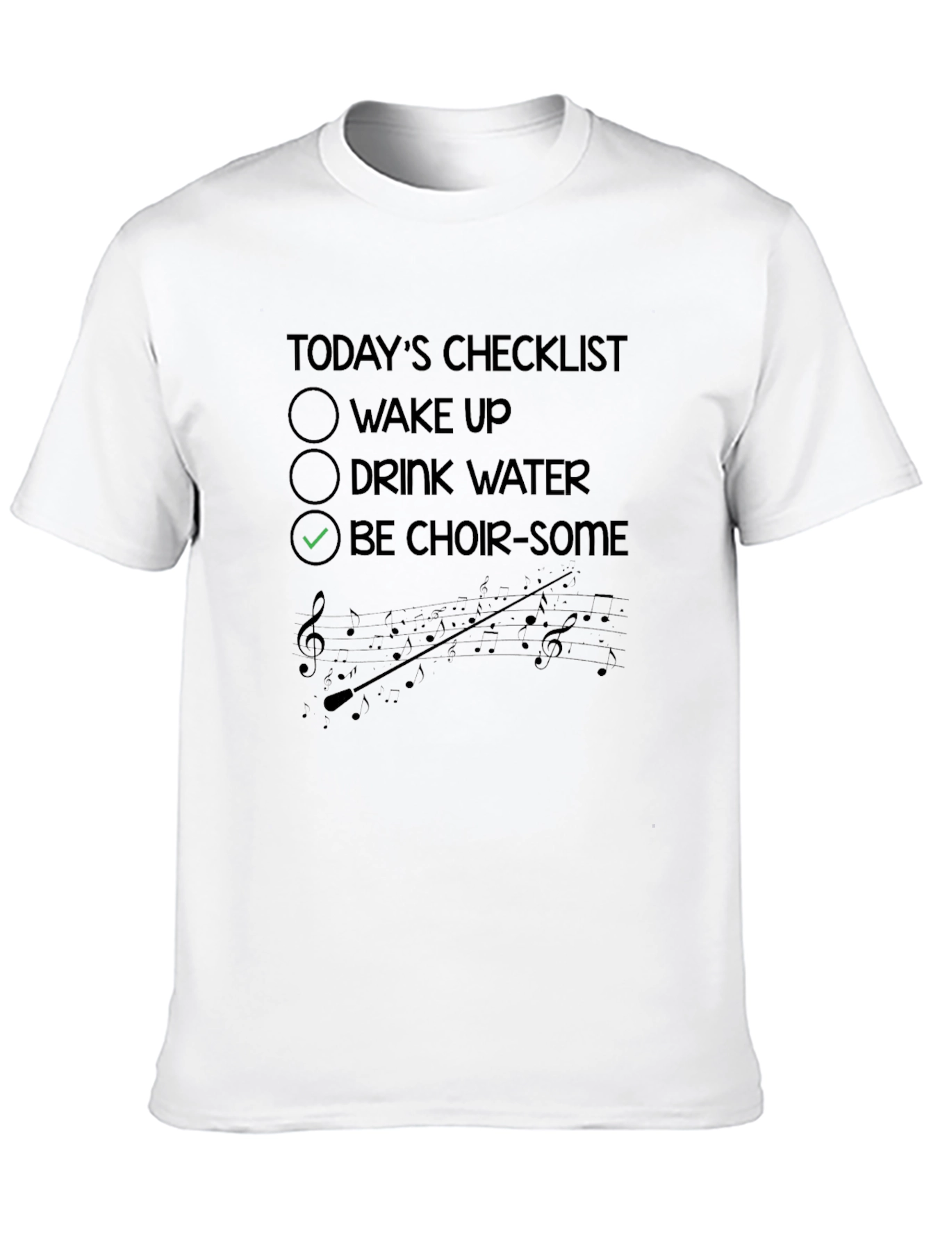 Choir-Some Checklist T-Shirt