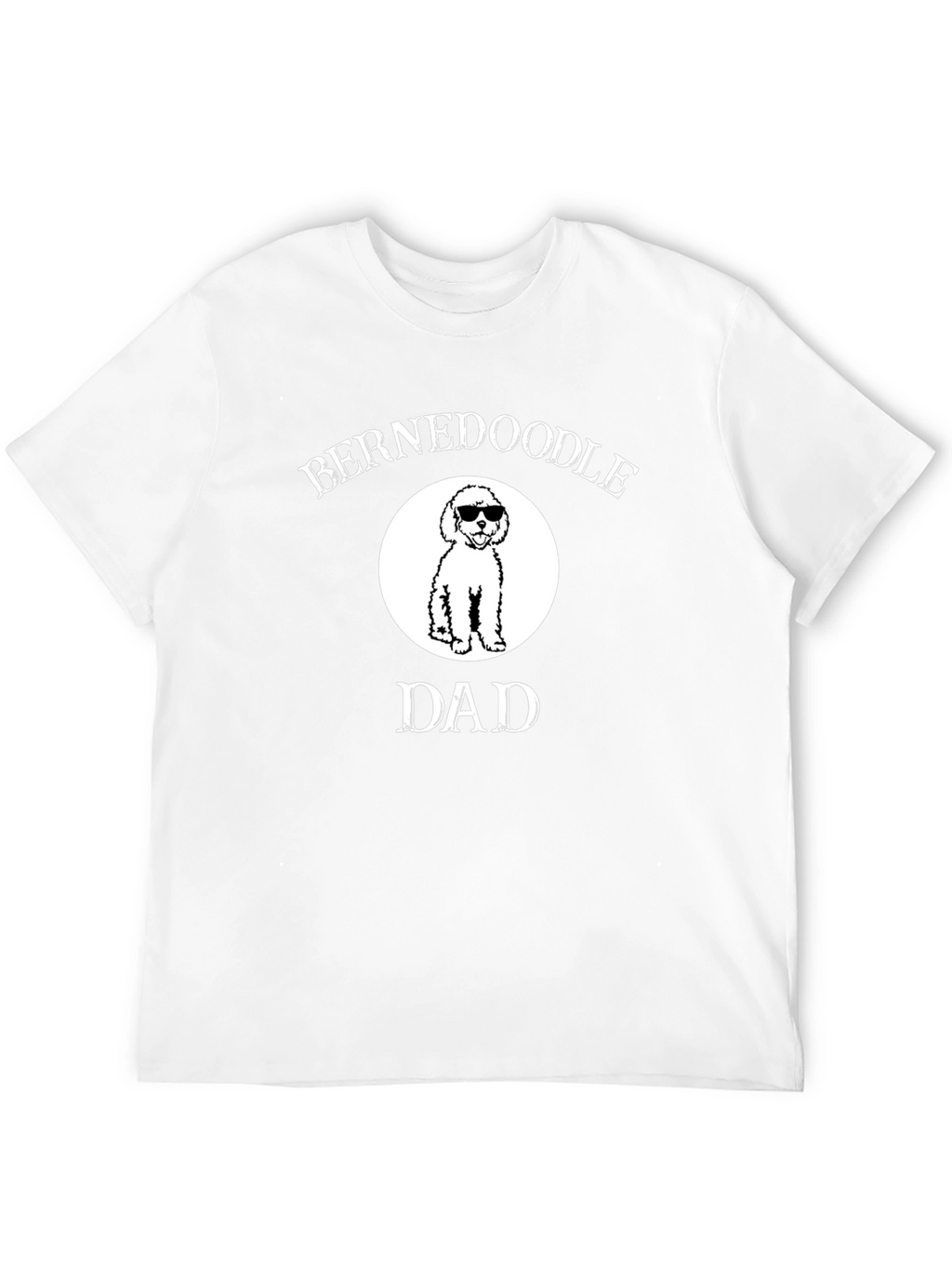 Bernedoodle Dad T-Shirt - Dog Lover Gift