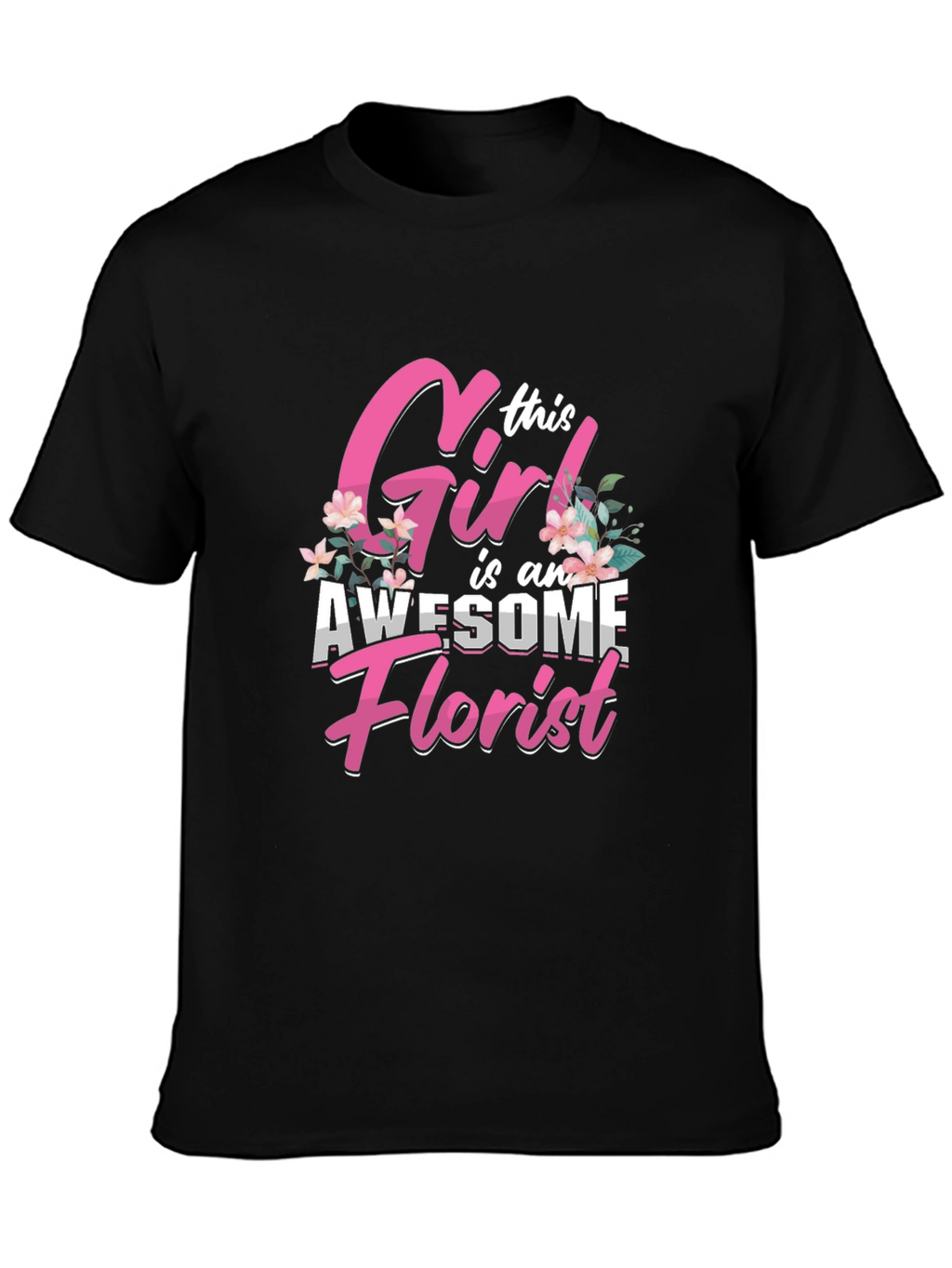 Awesome Florist Girl T-Shirt