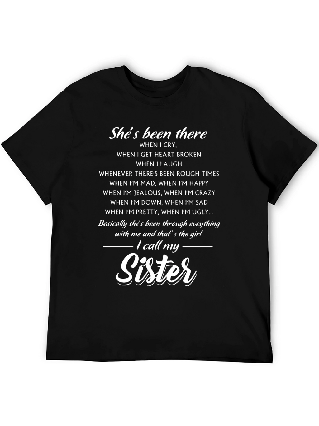 Shes Been There Sister T-Shirt