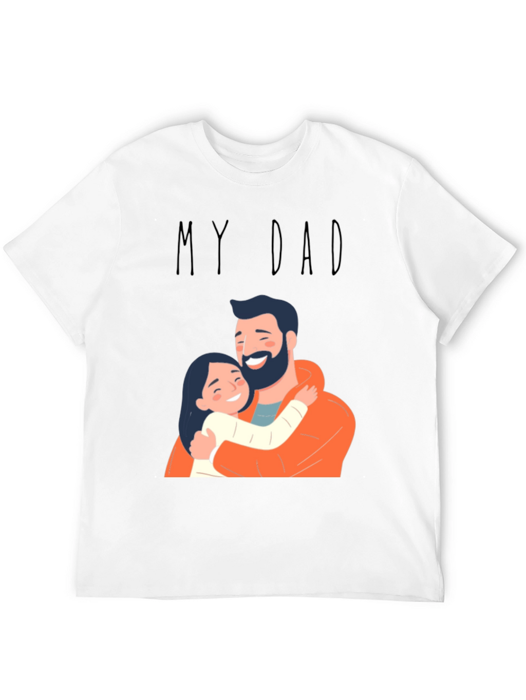 My Dad T-Shirt - Fathers Day Gift