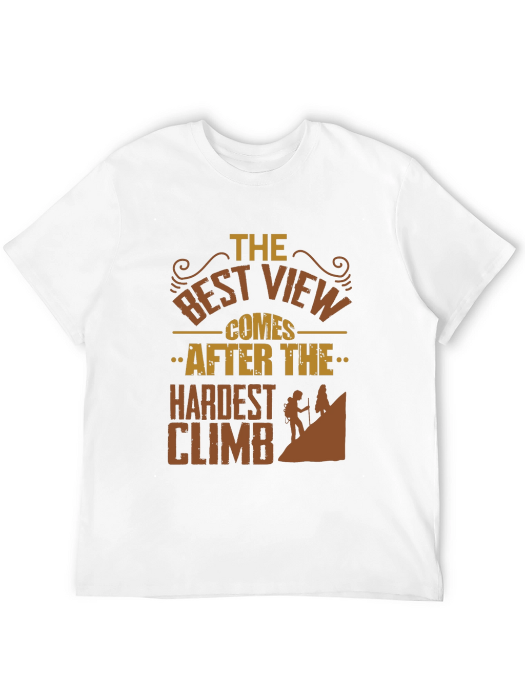 The Best View T-Shirt