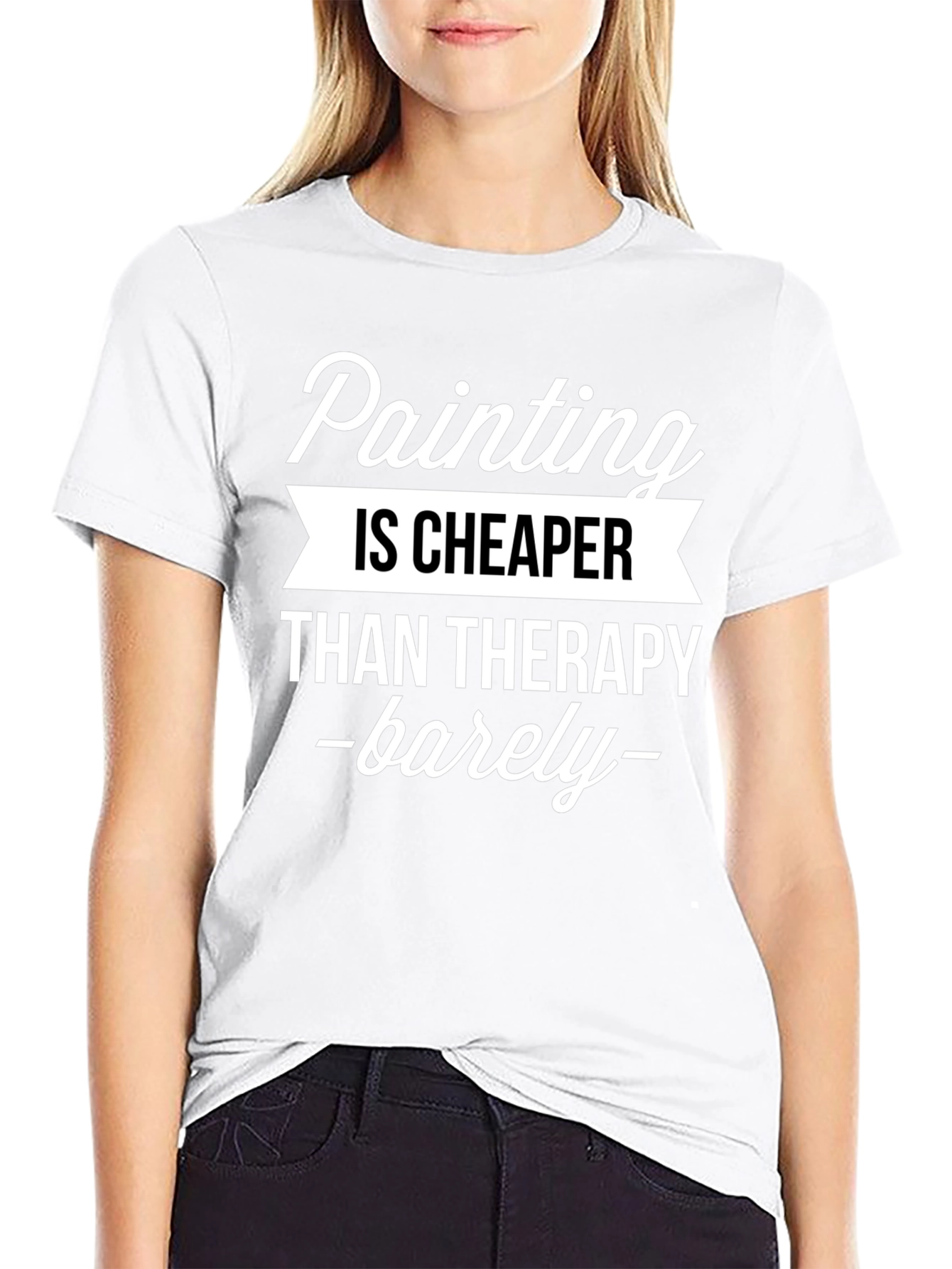 Painting Cheaper Than Therapy Graphic T-Shirt