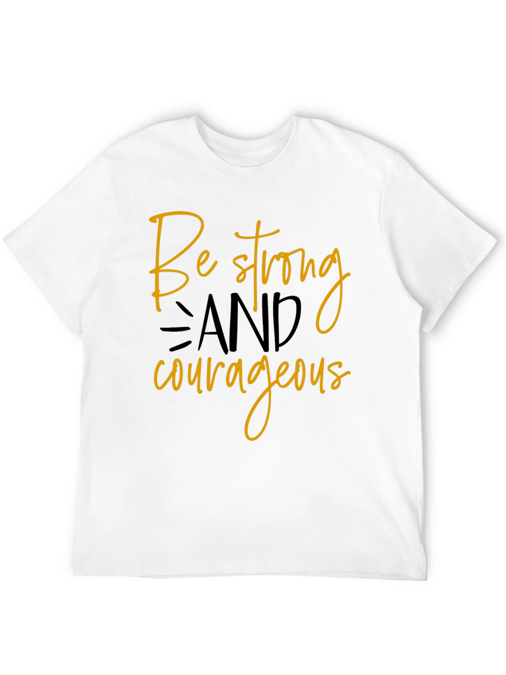 Be Strong Graphic Tee