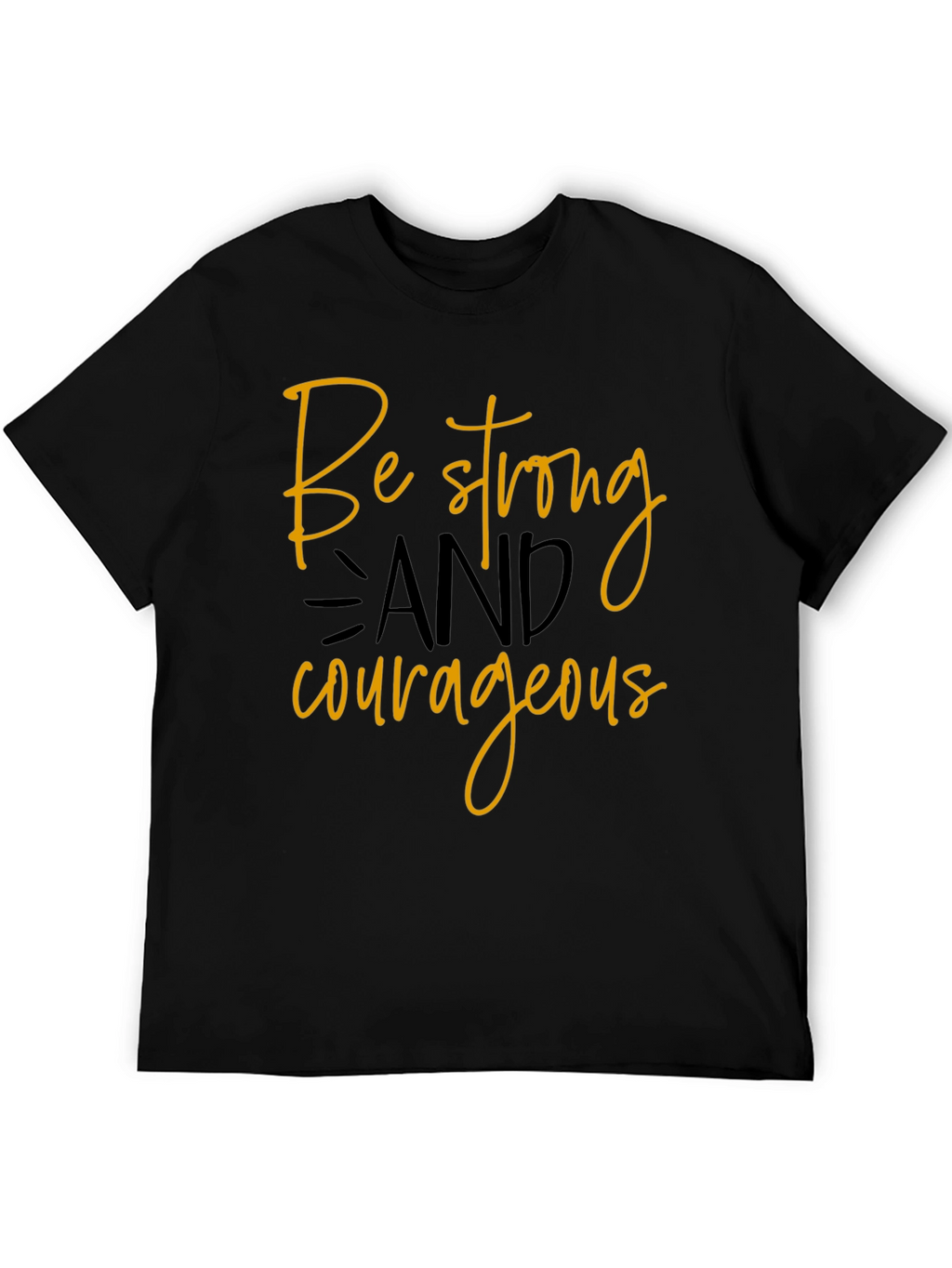 Be Strong Graphic Tee