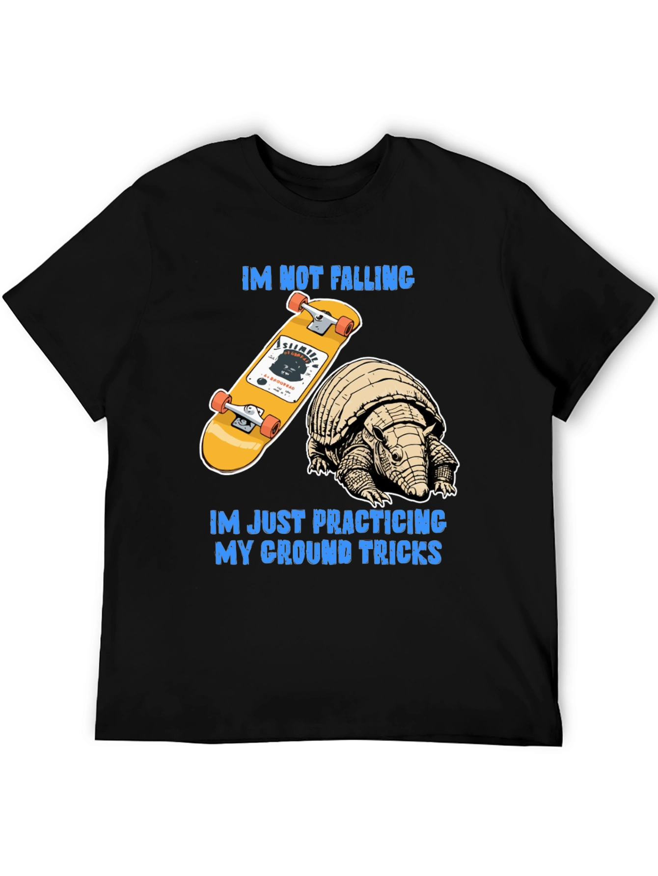 Armadillo Skateboard T-Shirt: Ground Tricks