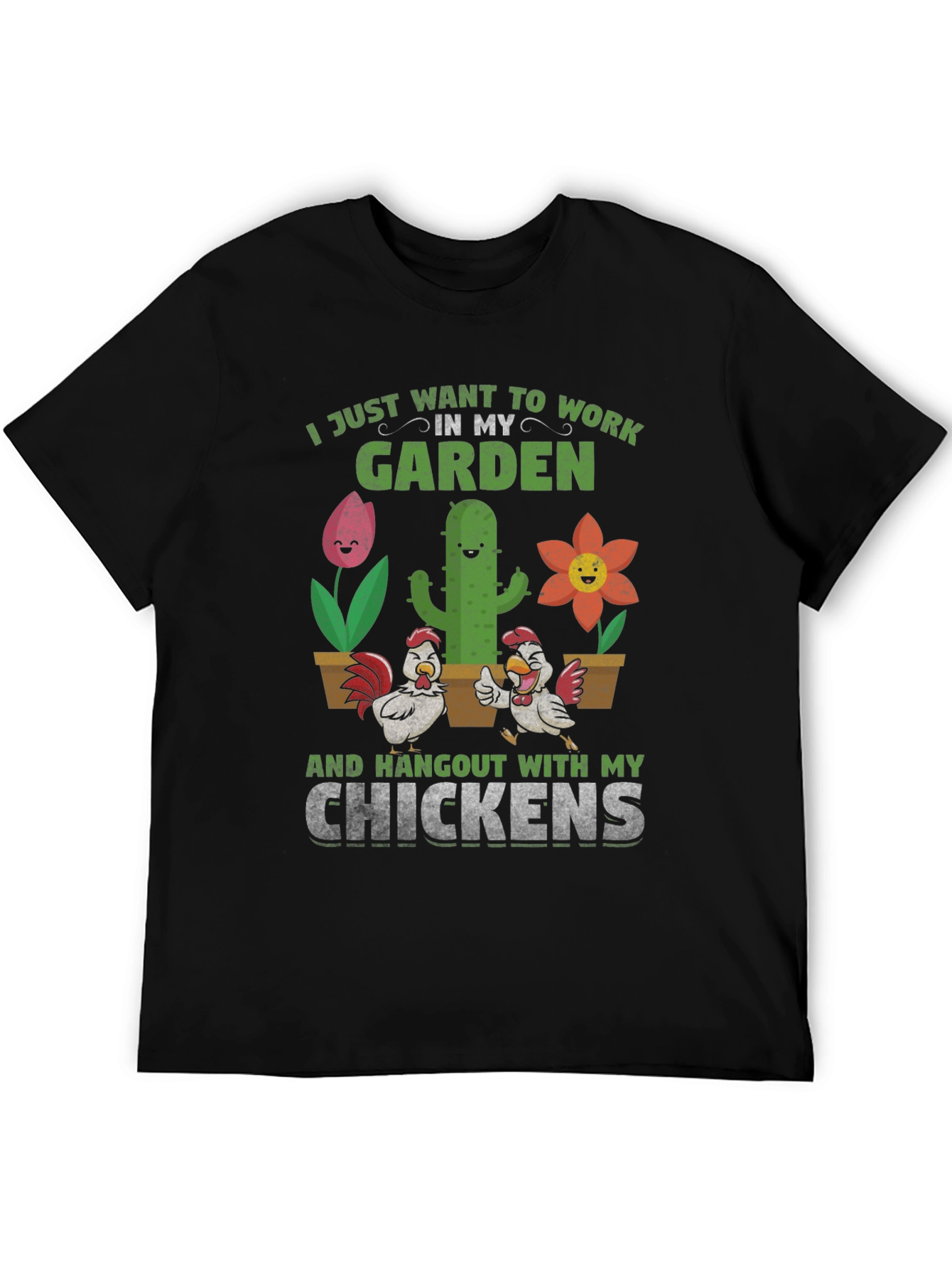 Work in My Garden Chicken T-Shirt