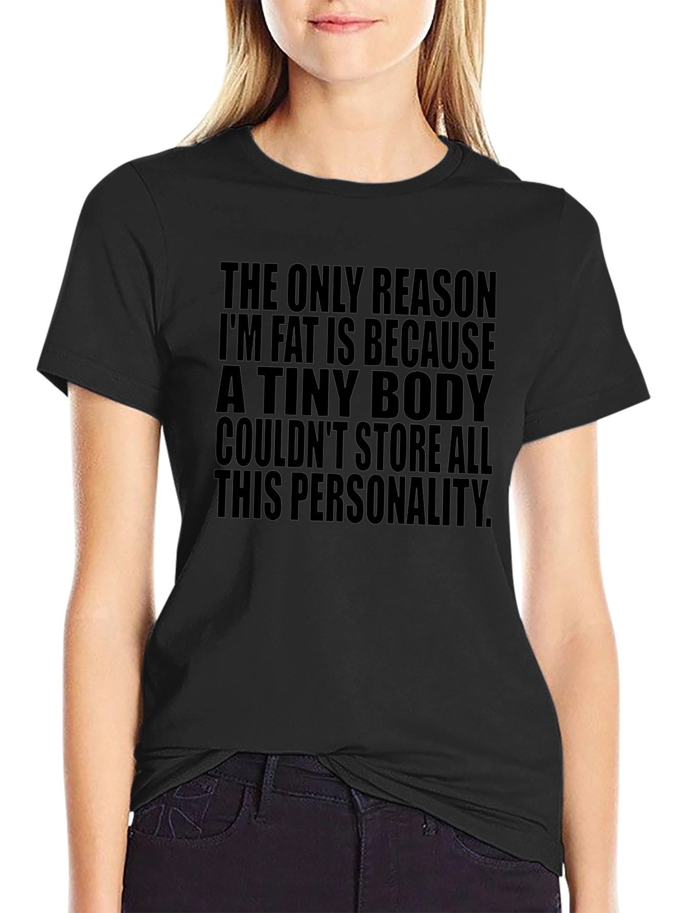 Funny Personality T-Shirt