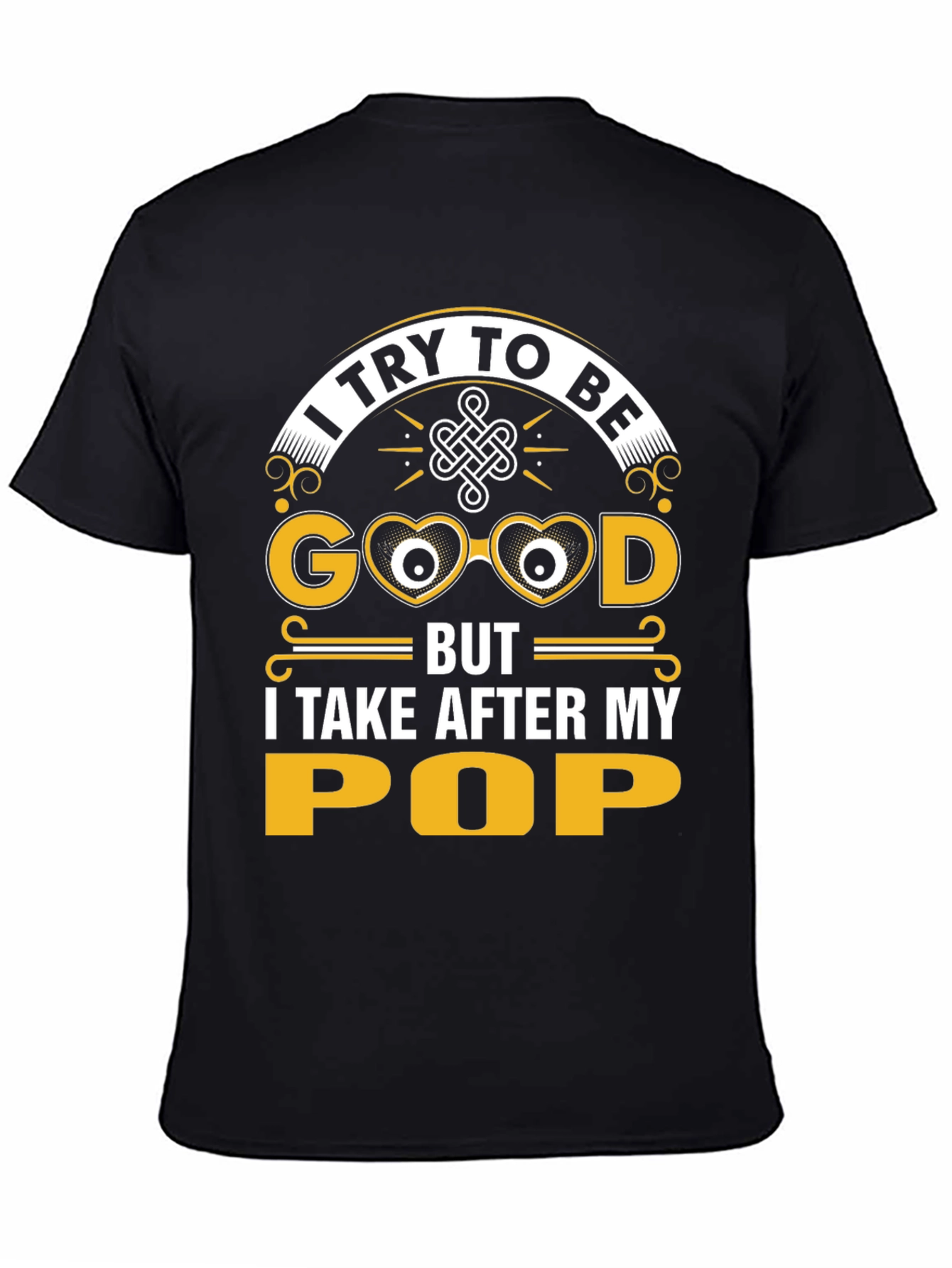 I Try To Be Good Pop T-Shirt