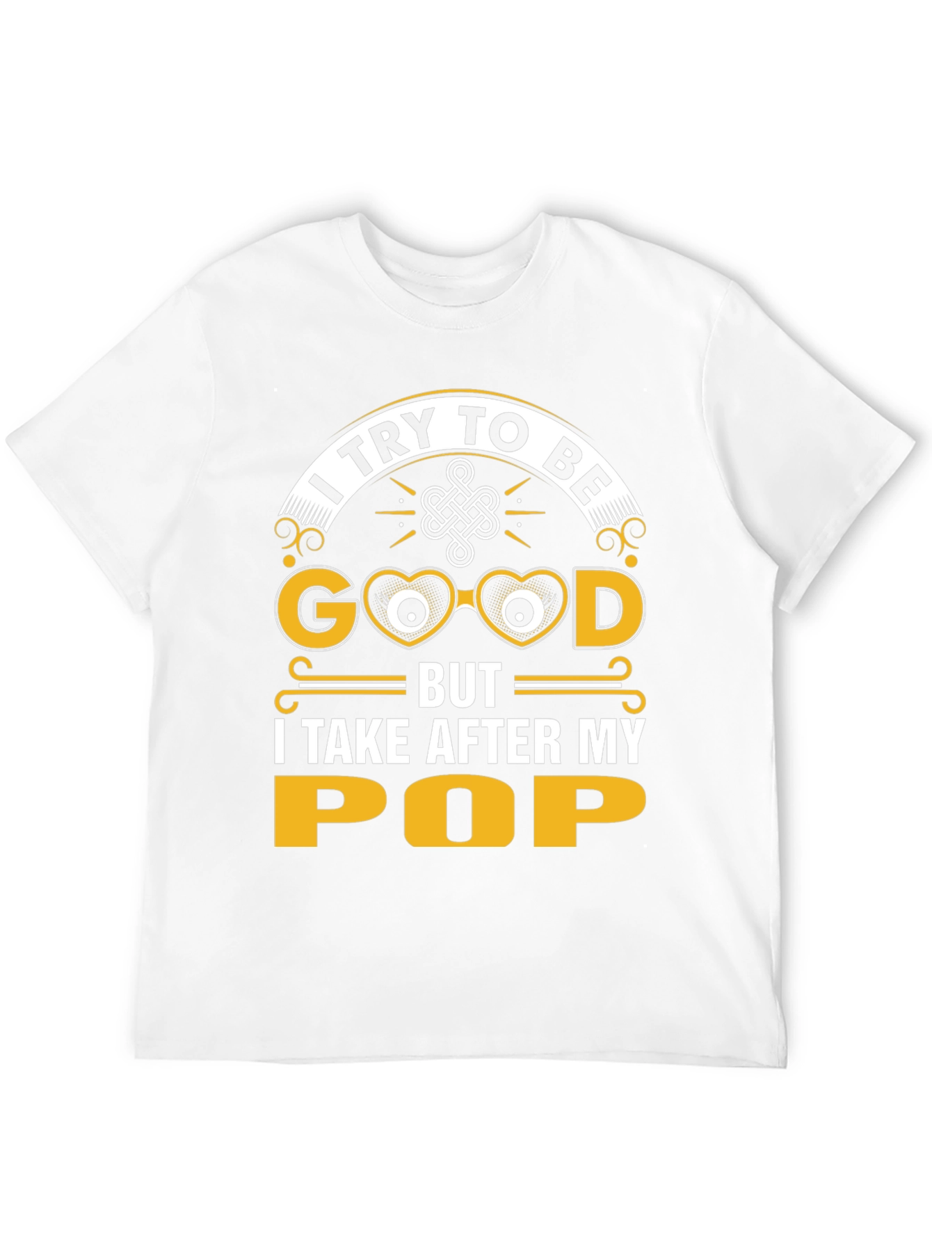I Try To Be Good Pop T-Shirt