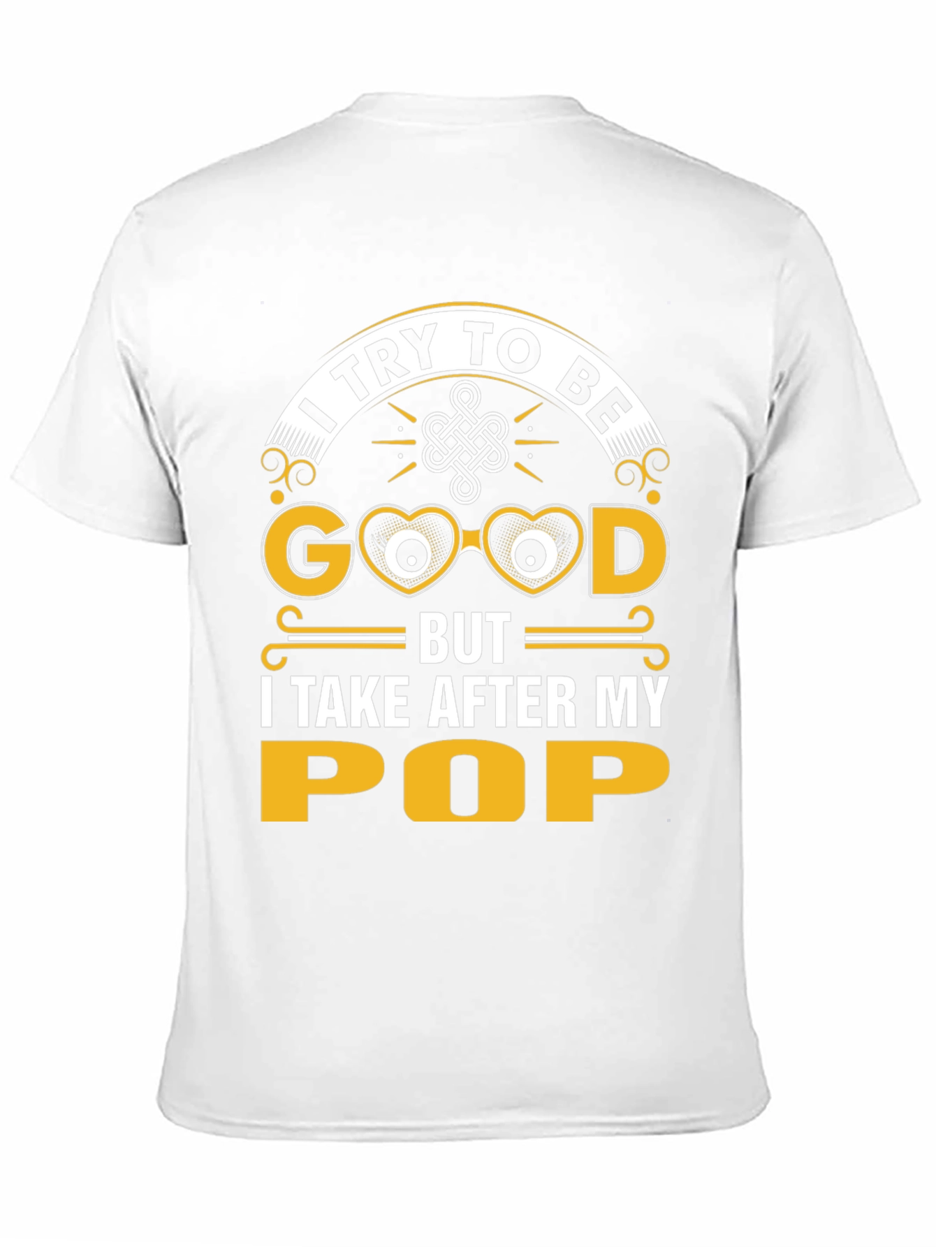 I Try To Be Good Pop T-Shirt
