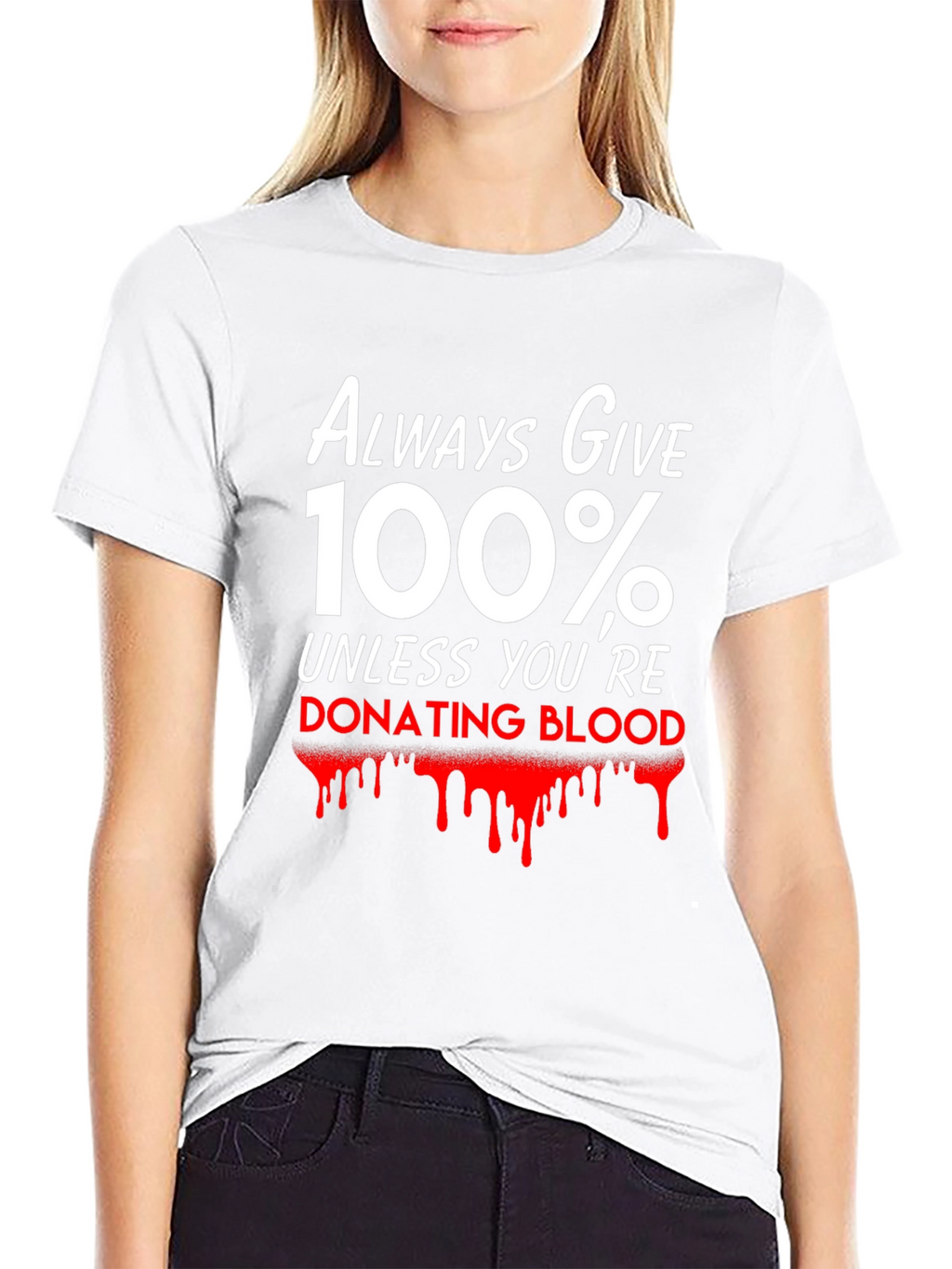 Always Give 100% T-Shirt