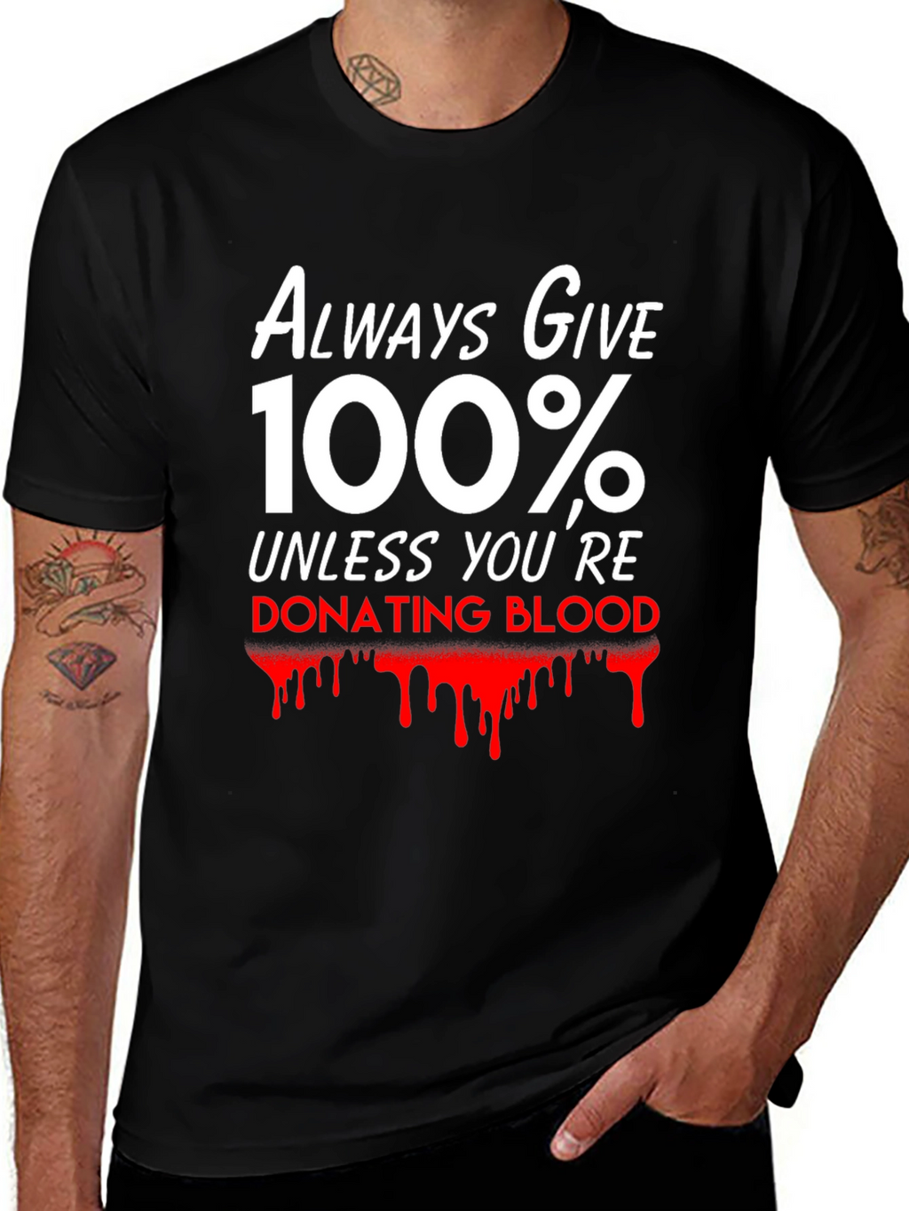 Always Give 100% T-Shirt