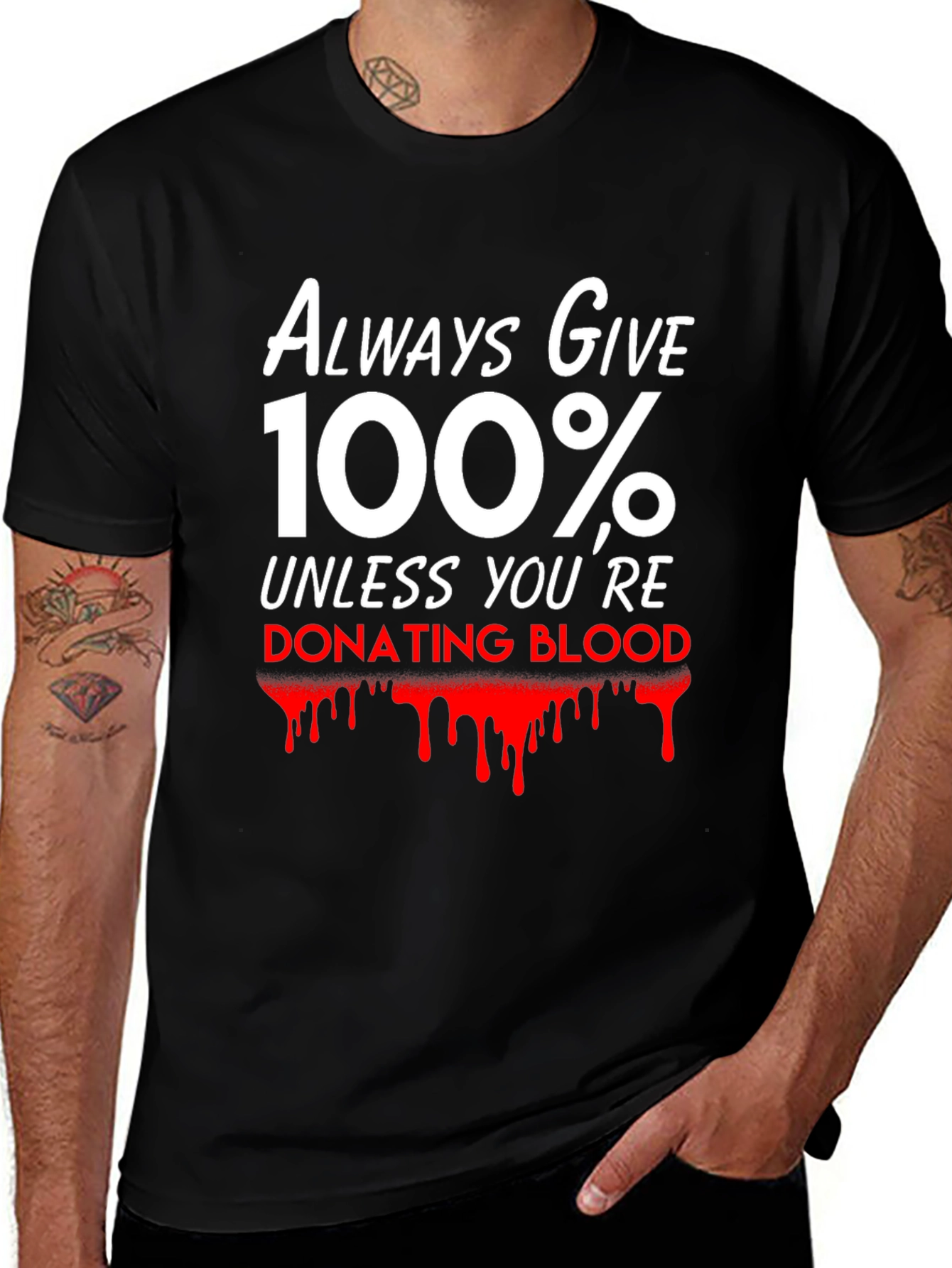 Always Give 100% T-Shirt