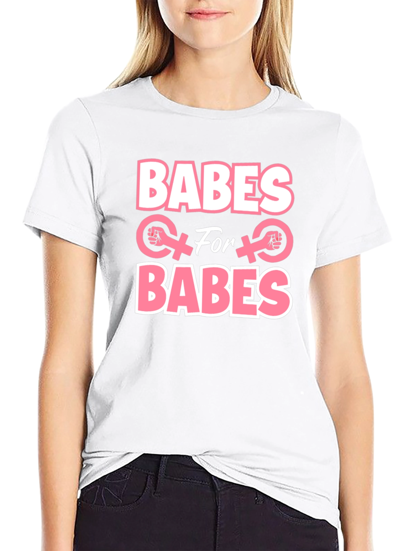 Babes for Babes Feminist T-Shirt