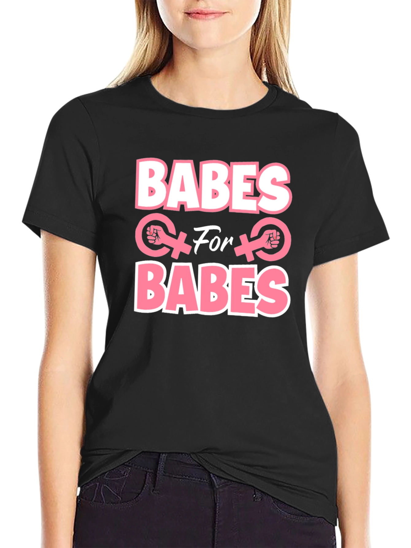 Babes for Babes Feminist T-Shirt