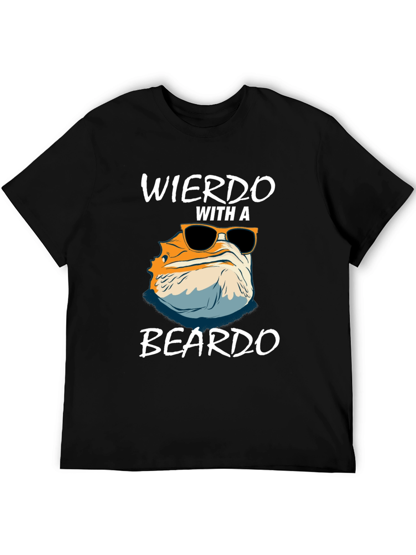 Weirdo with a Beardo T-Shirt - Bearded Dragon Tee