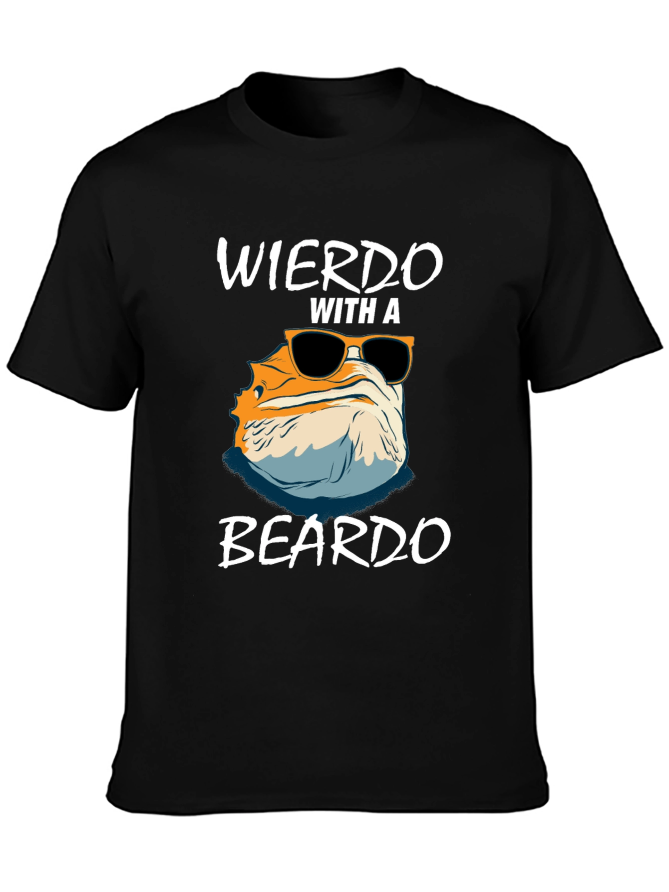 Weirdo with a Beardo T-Shirt - Bearded Dragon Tee