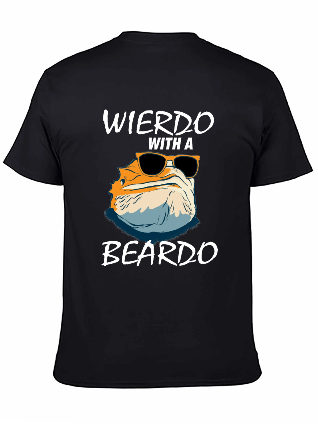 Weirdo with a Beardo T-Shirt - Bearded Dragon Tee