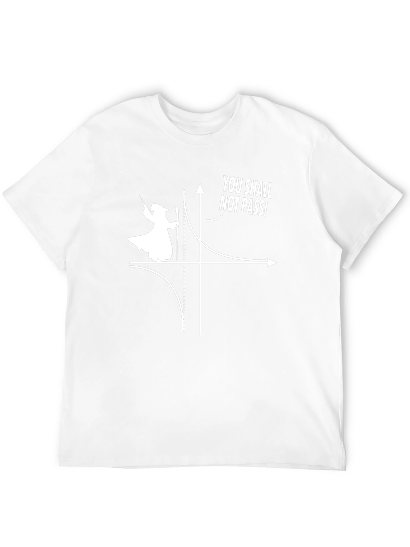 You Shall Not Pass T-Shirt