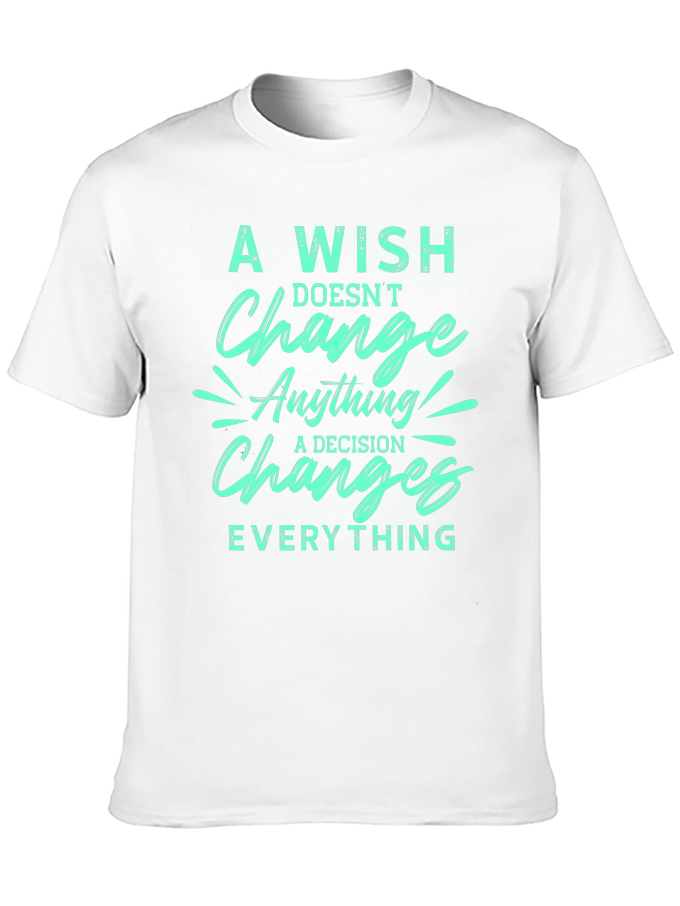 Motivational Change Graphic Tee