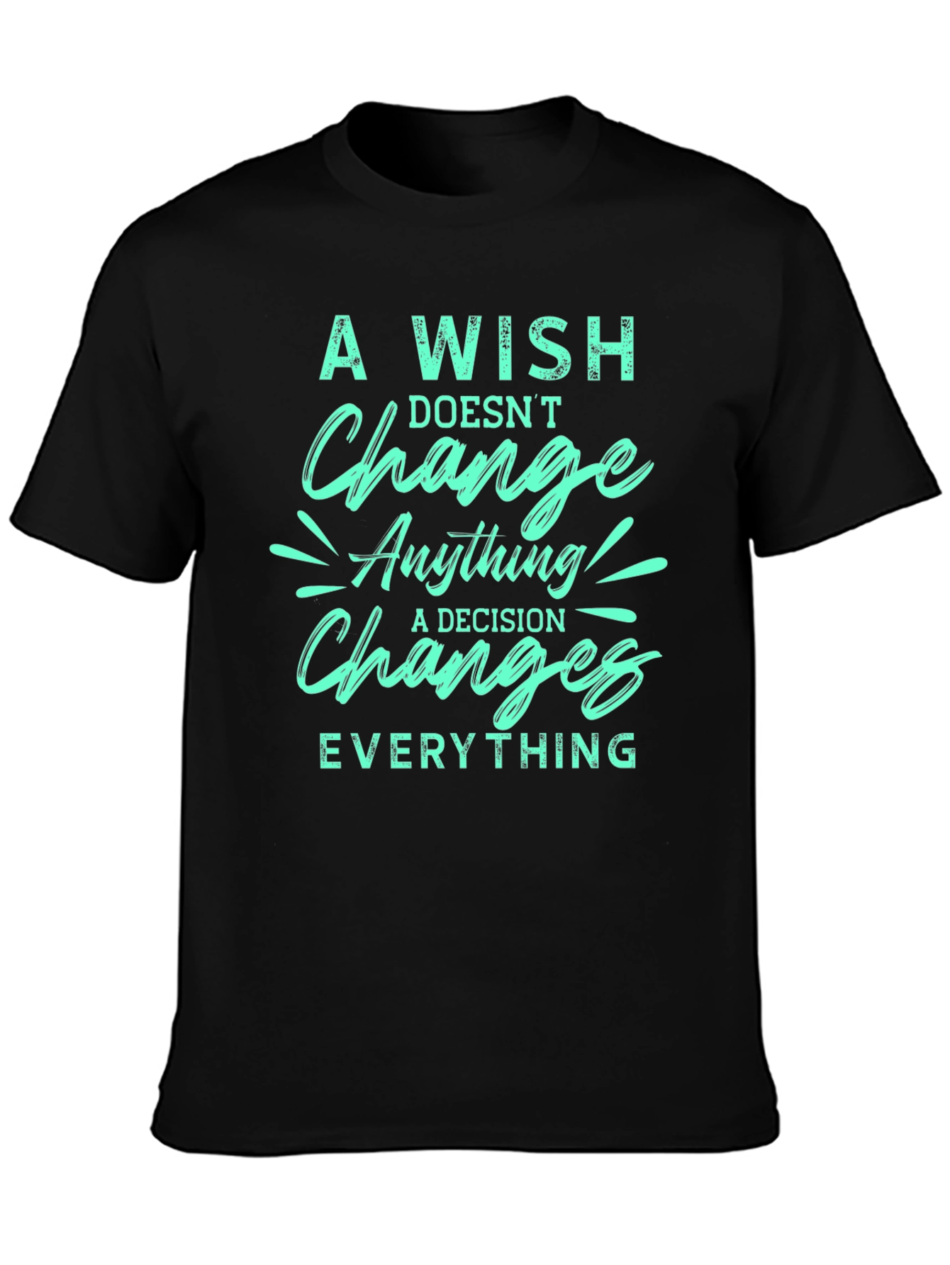 Motivational Change Graphic Tee