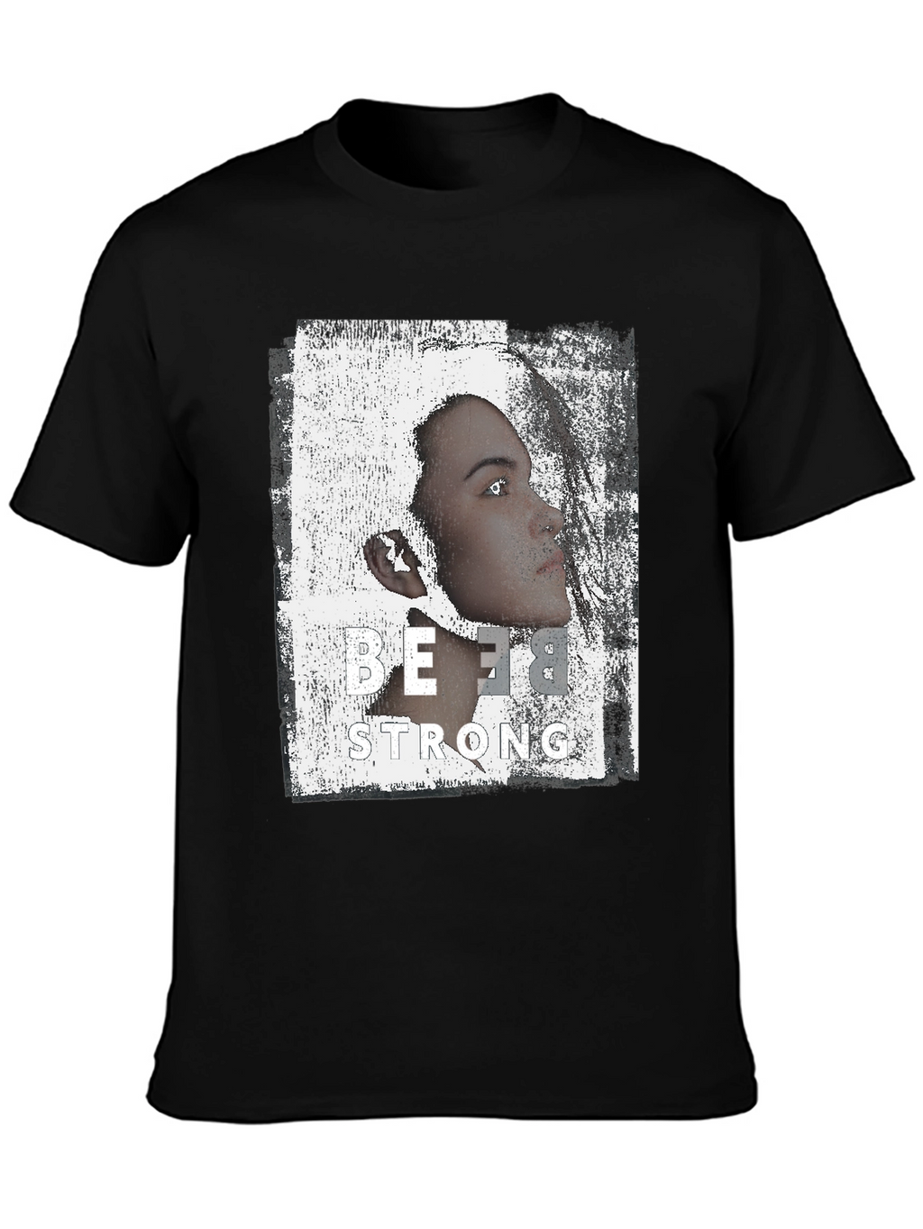 Be Strong Graphic Print Black T-Shirt