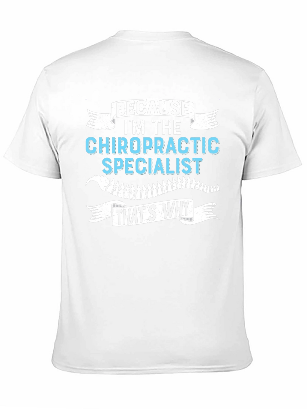 Chiropractic Specialist T-Shirt