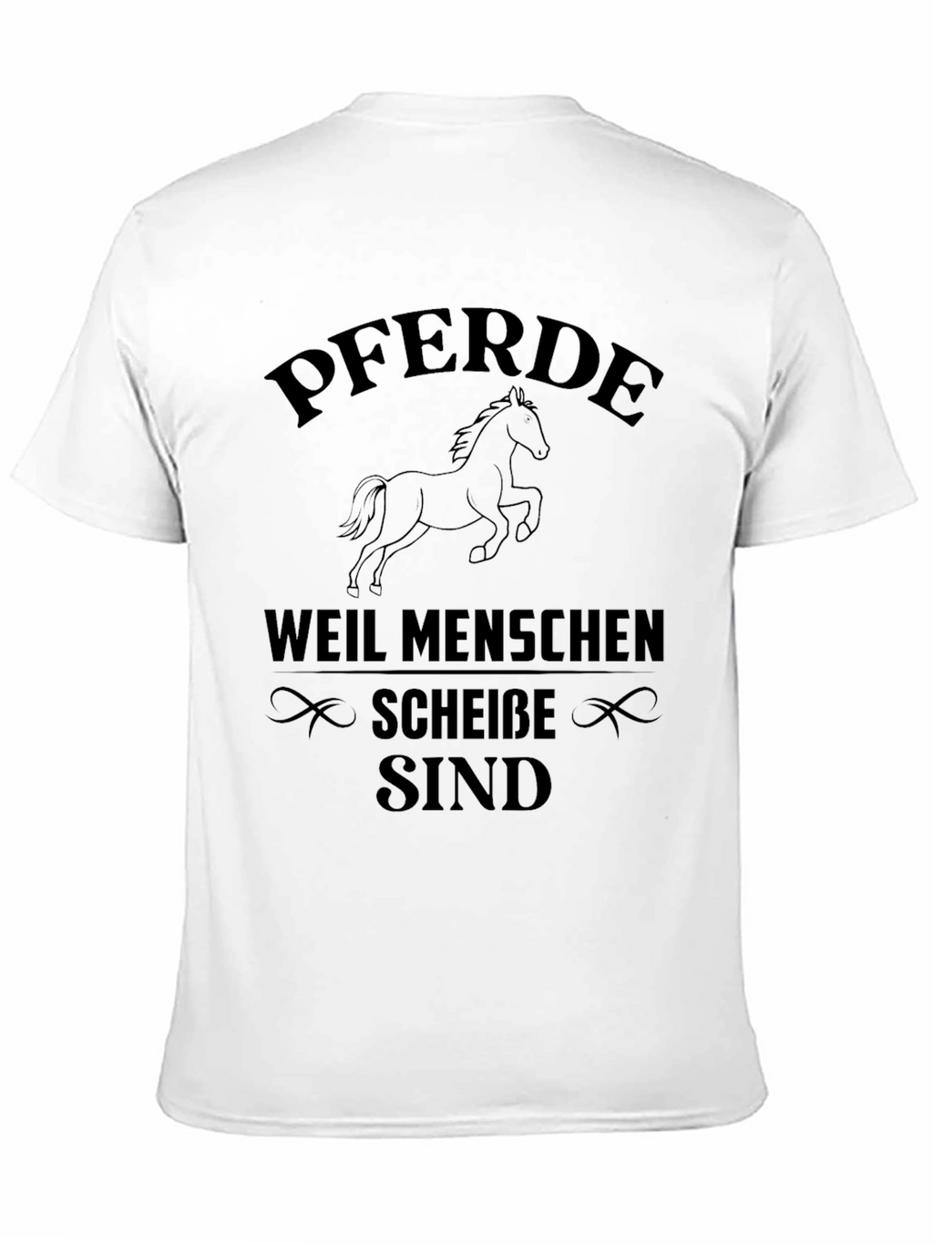 Pferde Because People Suck T-Shirt