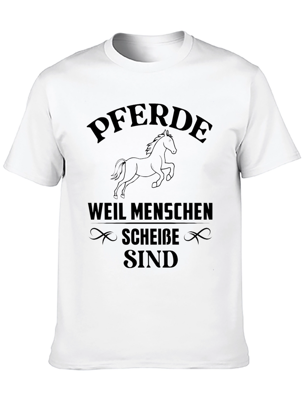 Pferde Because People Suck T-Shirt