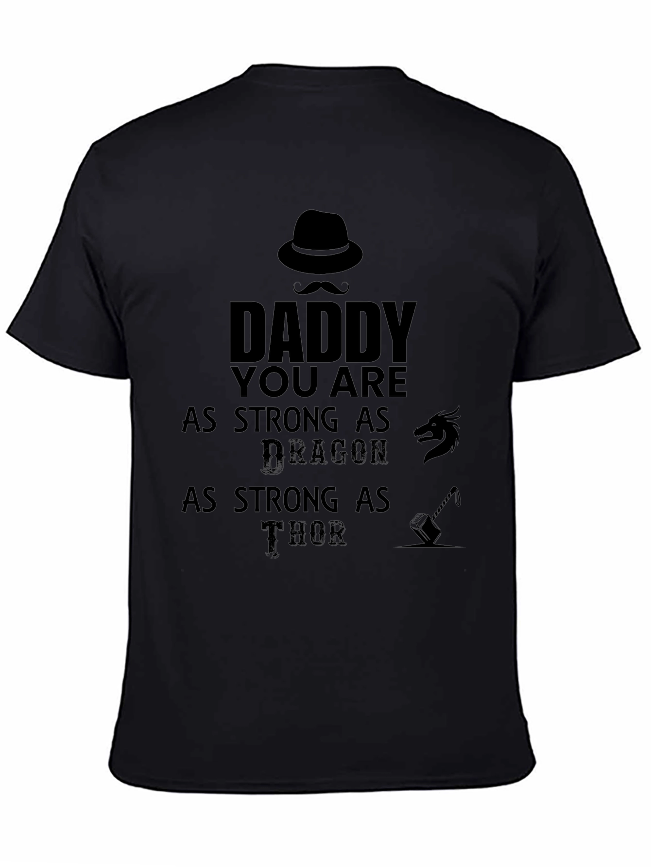 Daddy Strong As Dragon Thor T-Shirt