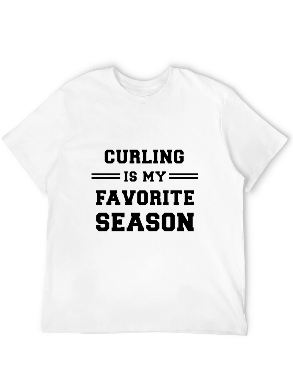 Curling is My Favorite Season T-Shirt