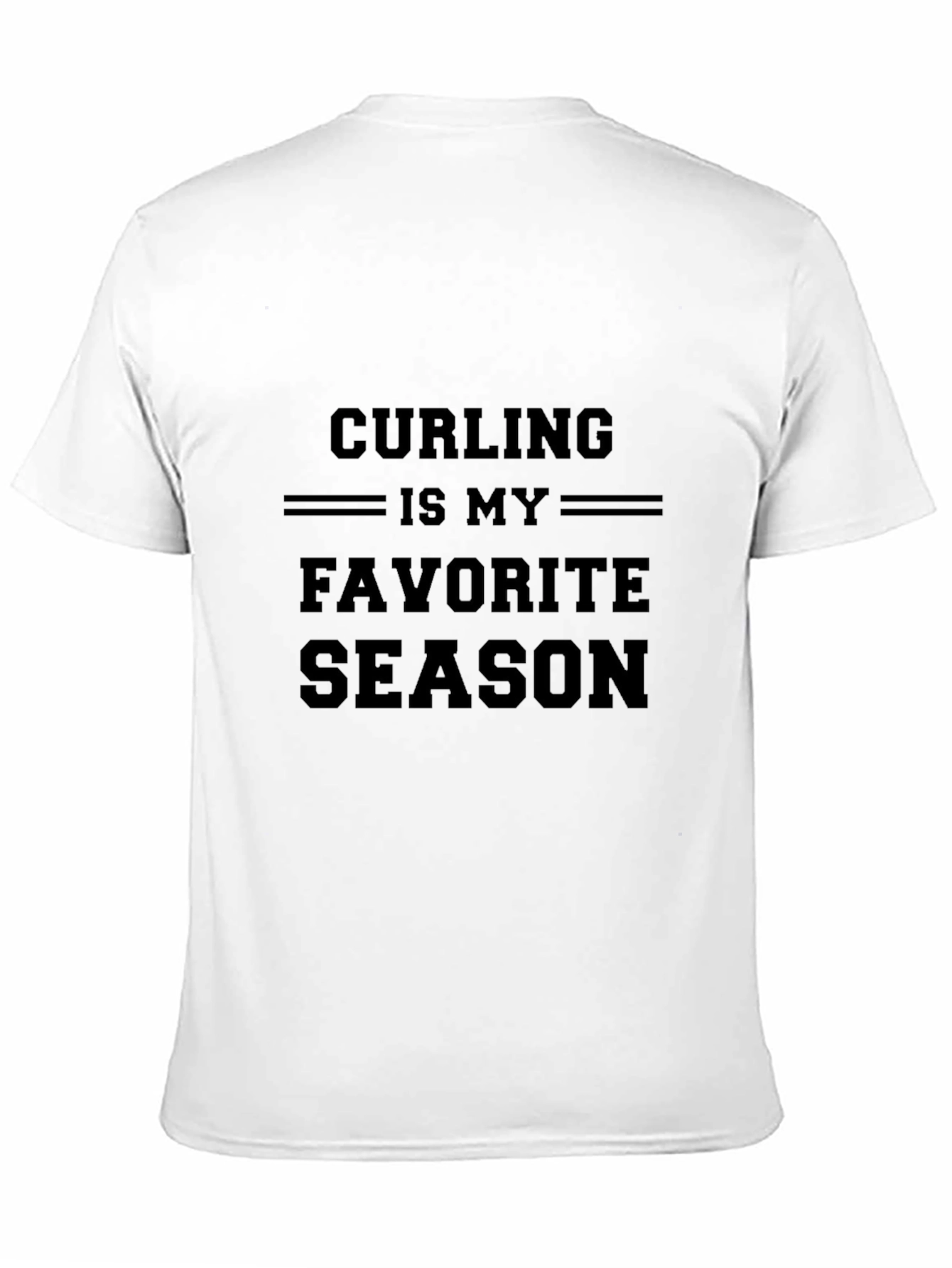Curling is My Favorite Season T-Shirt