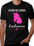 Ich Mag Halt Einfach Einhörner T-Shirt