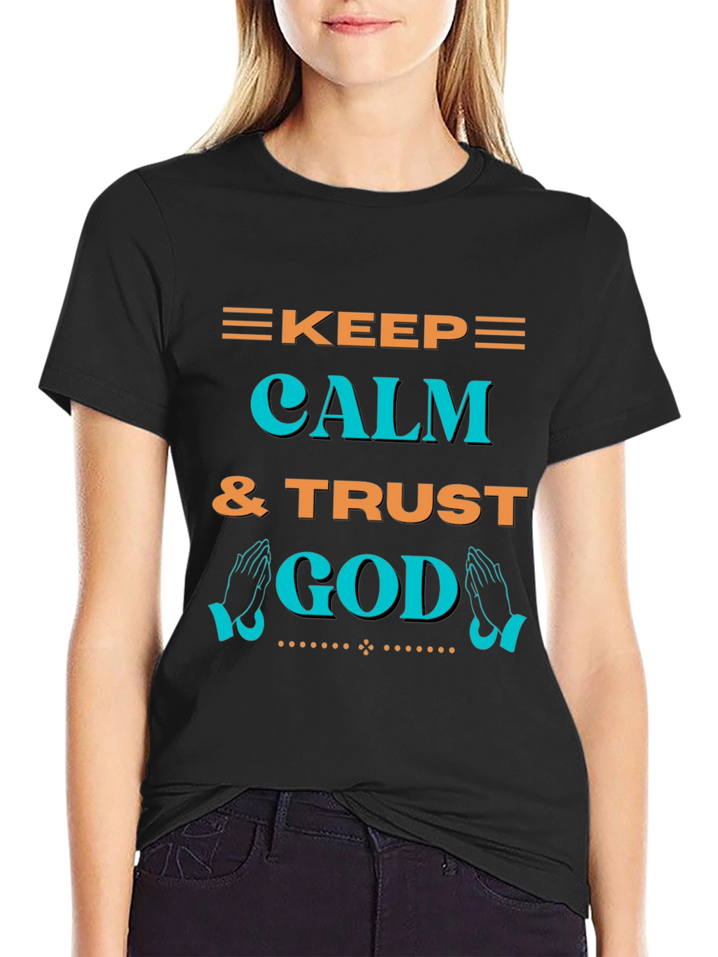 Keep Calm & Trust God T-Shirt - Graphic Print