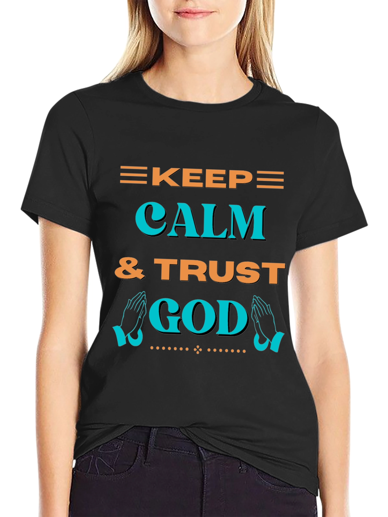 Keep Calm & Trust God T-Shirt - Graphic Print