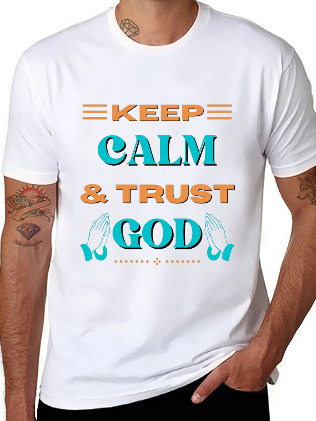 Keep Calm & Trust God T-Shirt - Graphic Print