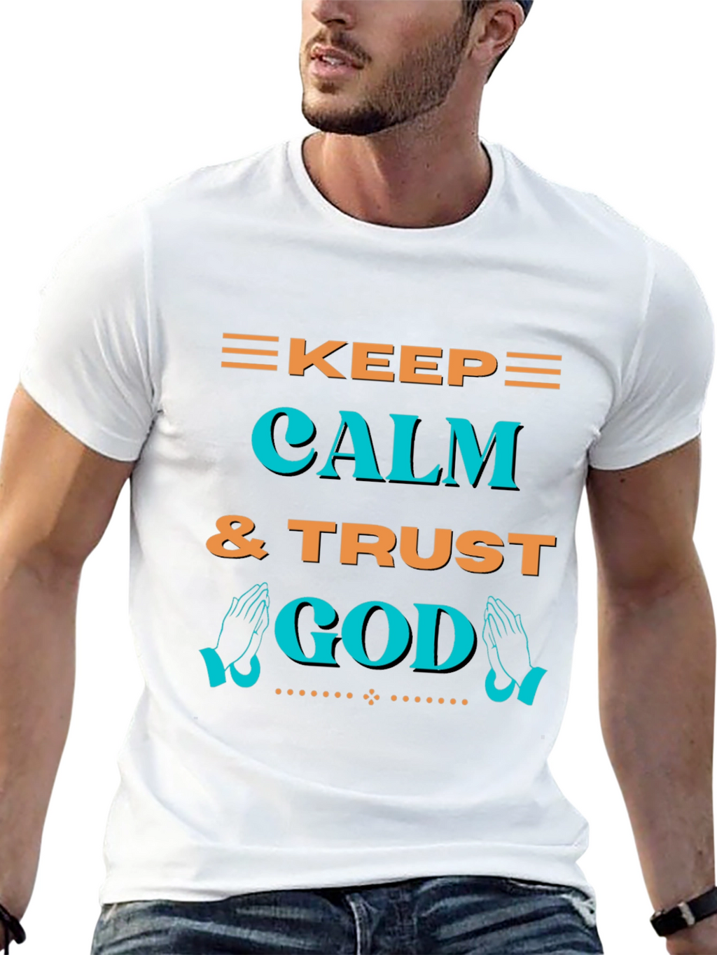 Keep Calm & Trust God T-Shirt - Graphic Print
